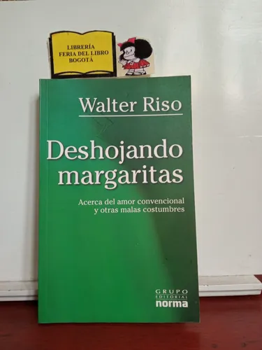 comprar Walter Riso - Deshojando Margaritas - 2007 -  Autoayuda