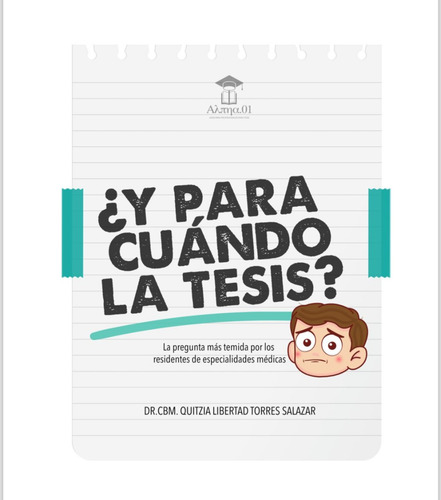 ¿y Para Cuándo La Tesis?