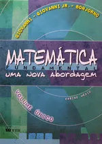 Comprar Livro Matemática Fundamental u002F Uma Nova Abordagem u002F Volume Único u002F Ensino Médio - Jose Ruy Giovanni u002F Jose Ruy Giovanni Jr u002F Jose Roberto Bonjorno [2011]