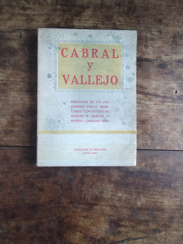 Cabral Y Vallejo - Antologia - Coleccion Ramicone