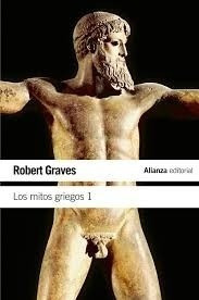 Mitos Griegos [2 Tomos] - Robert Graves | Ed. Alianza