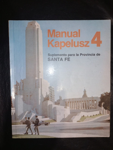 Libro Manual Kapelusz 4 Santa Fe 1986