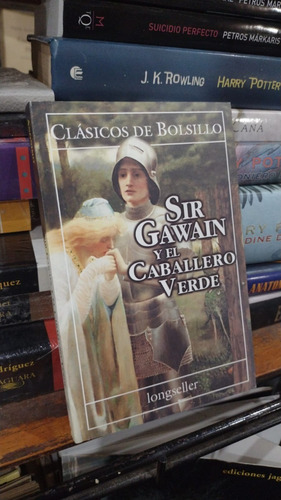Sir Gawain Y El Caballero Verde  Longseller Como Nuevo 