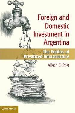Libro Foreign And Domestic Investment In Argentina - Alis...
