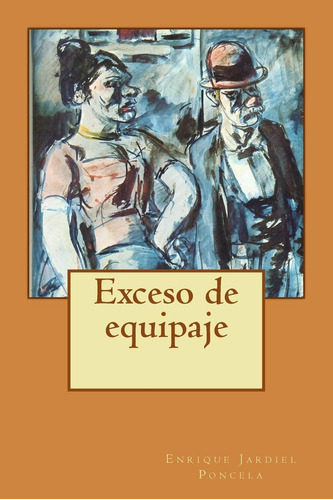 Libro: Exceso De Equipaje (spanish Edition)