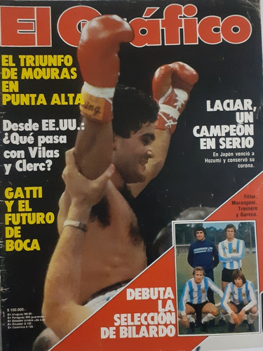 El Gráfico 3318 Boxeo Laciar, Debuta La Selección De Bilardo