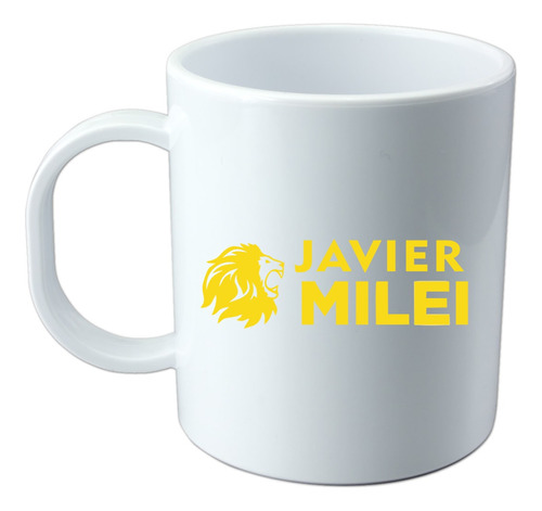 Taza Plástico Blanca Alta Calidad Javier Milei Presidente