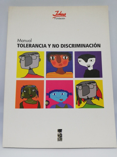 Libro Manual De Tolerancia Y No Discriminación - Ideas Fund.