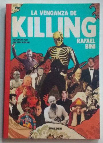 La Venganza De Killing / Rafael Bini / Walden Editora Nuevo!