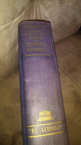 Curso De Quimica Biologica V. Deulofeu Y A.d.marenzi De 1957