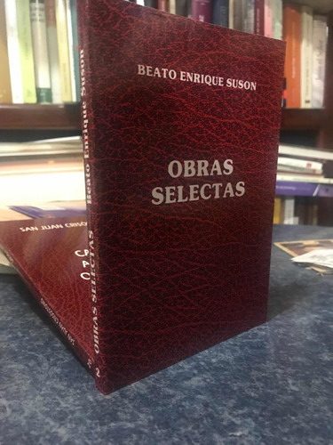 Libro Obras Selectas, Beato Enrique Suson