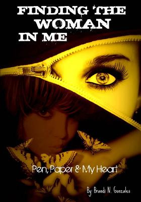 Libro Finding The Woman In Me: Pen, Paper And My Heart - ...