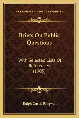 Libro Briefs On Public Questions: With Selected Lists Of ...