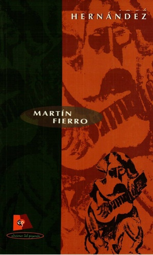 Martin Fierro - Jose Hernandez