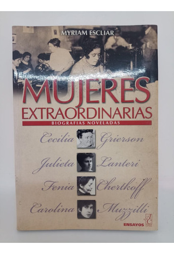 Mujeres Estraordinarias - Myriam Escliar - Ensayos - Usado 