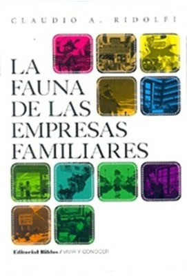 Libro La Fauna De Las Empresas Familiares De Claudio Ridolfi