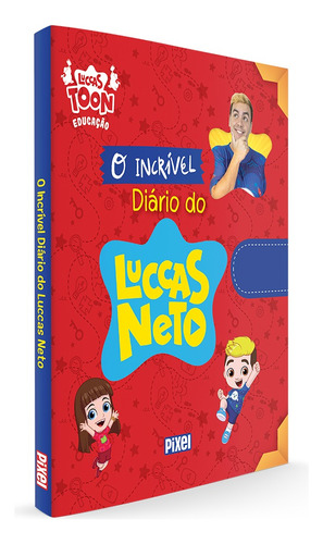 O incrível diário do Luccas Neto, de Neto, Luccas. Editora Nova Fronteira Participações S/A, capa dura em português, 2022
