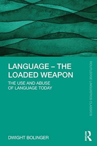 Libro: Language  The Loaded Weapon (routledge Linguistics