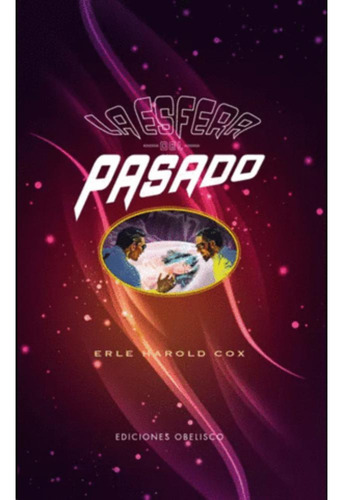 Libro.- Esfera Del Pasado, La