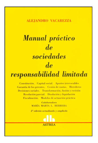 Manual Practico De Socied De Responsa. 2 Ed  Vacarezza