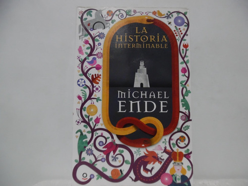 La Historia Interminable / Michael Ende / Loqueleo