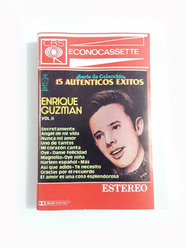 Enrique Guzmán - 15 Auténticos Éxitos - Vol. Ii / Casete