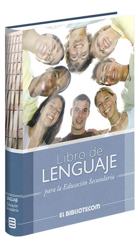 Libro De Lenguaje Para La Educación Secundaria