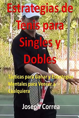 Libro: Estrategias De Tenis Para Singles Y Dobles: Tacticas 