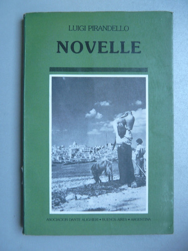 Novelle Por Luigi Pirandello Asociacion Dante Alighieri