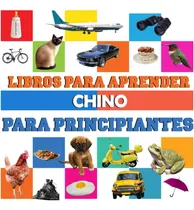 Comprar Libro: Libros Para Aprender Chino Para Principiantes: Libro