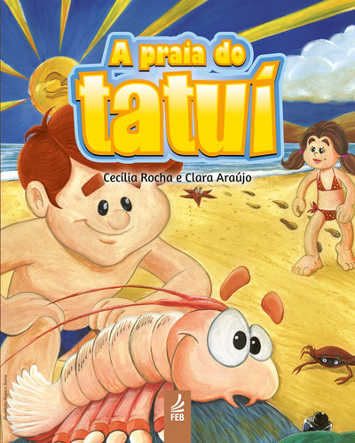 Libro Praia Do Tatui A De Rocha Cecilia E Araujo Clara Feb