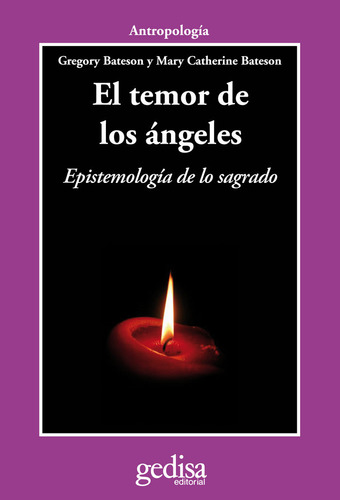 Temor De Los Angeles,el - Bateson,gregory/ Bateson,mary C,