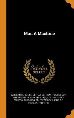 Libro Man A Machine - La Mettrie, Julien Offray De 1709-1...