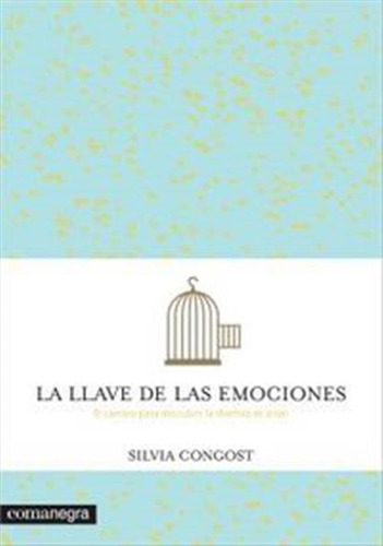 Llave De Las Emociones,la - Congost,silvia