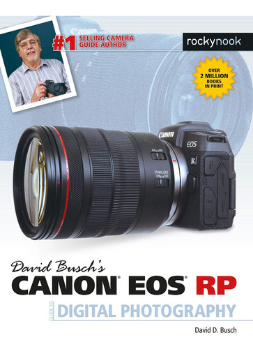 Libro: David Busch S Canon Eos Rp Guide To Digital Photograp