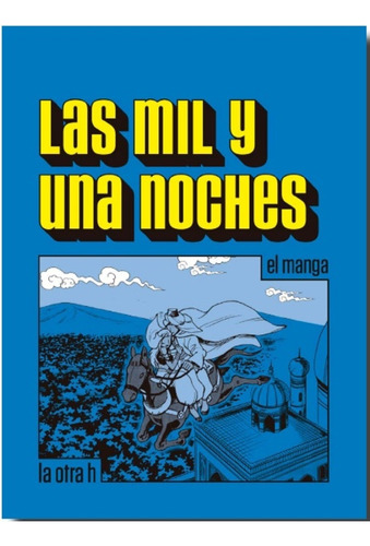 Las Mil Y Una Noches (manga) - De Girona Najmanides Anonimo
