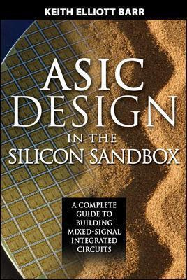 Libro Asic Design In The Silicon Sandbox: A Complete Guid...