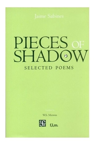 Xx | Pieces Of Shadow. Selected Poems- Sabines Jaime