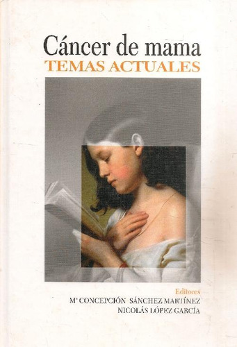 Libro Cancer De Mama Temas Actuales De Ma Concepcion Sanchez