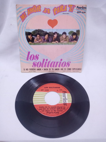 Disco 45 Rpm Los Solitarios  Cover D Creedence Peerless 1970