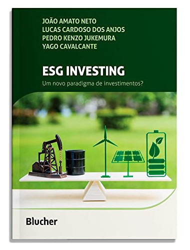 Libro Esg Investing - Um Novo Paradigma De Investimentos?