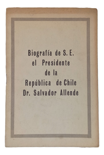 Revista Folleto Biografía Salvador Allende - 1970, Colección