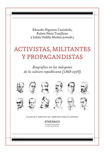 Libro Activistas, Militantes Y Propagandistas