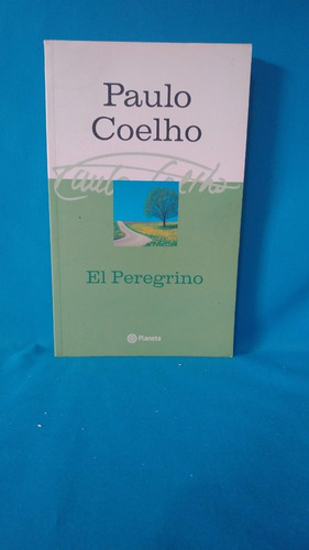 Paulo Coelho El Peregrino 