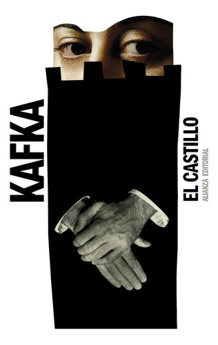 El Castillo, De Kafka, Franz. Alianza Editorial, Tapa Blanda En Español