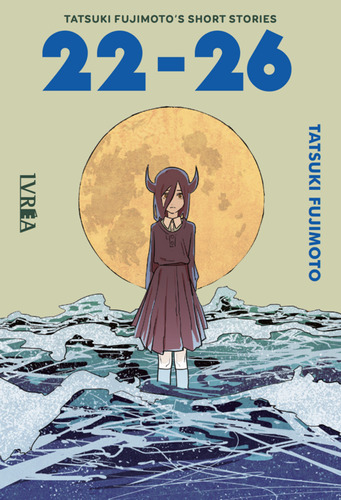 Tatsuki Fujimoto S Short Stories: 22-26 - Manga - Ivrea