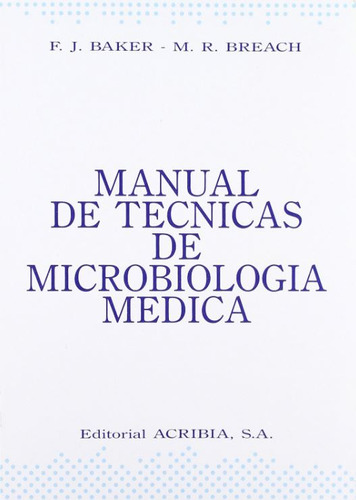 Manual De Tecnicas De Microbiologia Medica - Baker