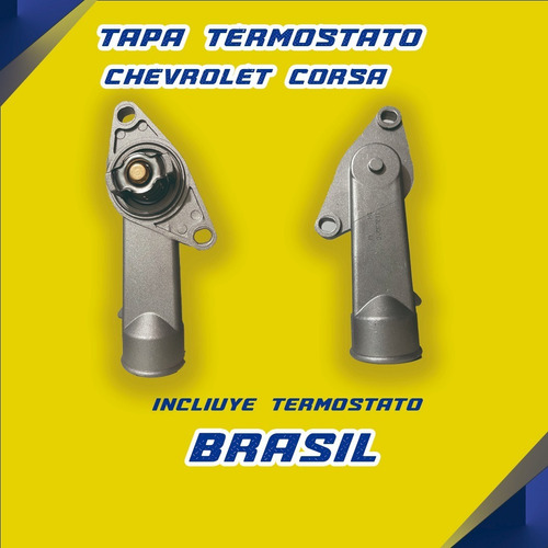 Termostato Brasileño Chevrolet Corsa  2000/2009