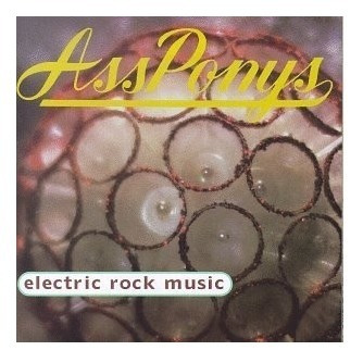 Ass Ponys  Electric Rock Music  Cd