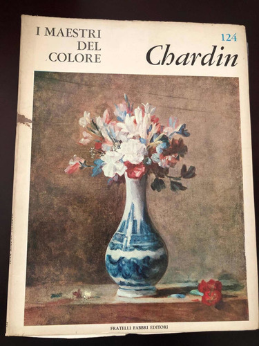 Libro I Maestri Del Colore - Chardin - Muy Buen Estado